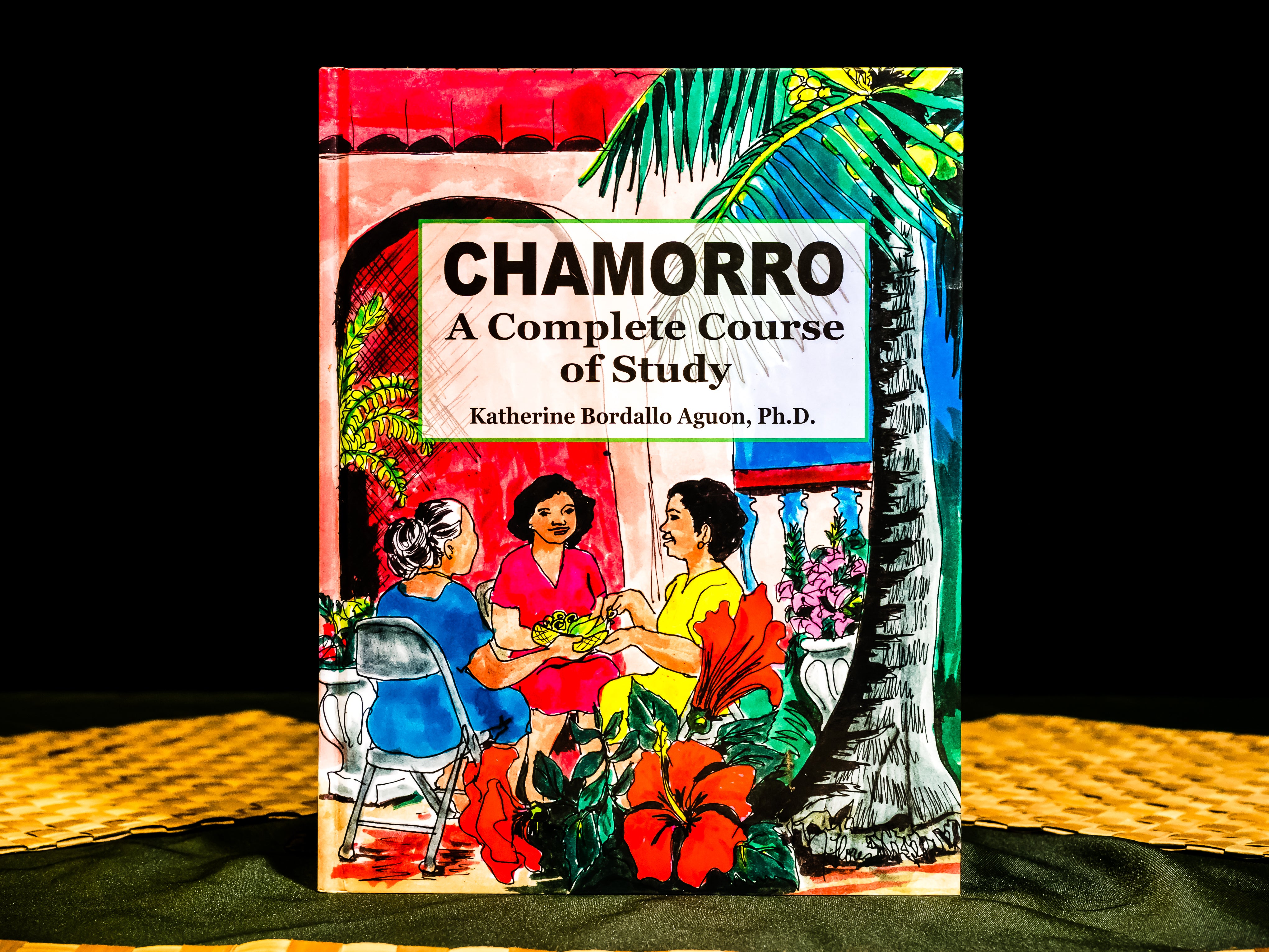 Chamorro: A Complete Course of Study