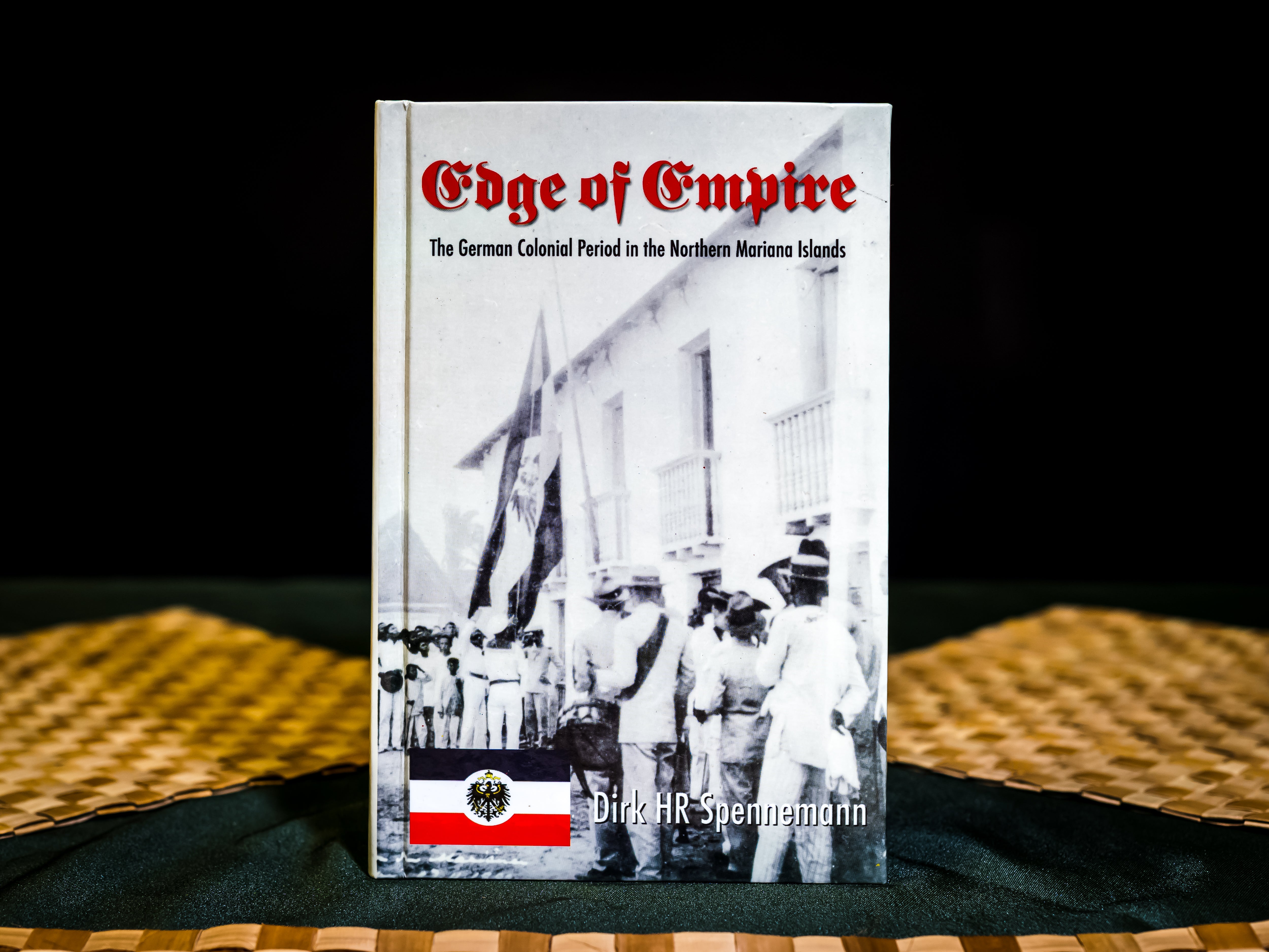 Edge of Empire: The German Colonial Period in the Northern Mariana Islands